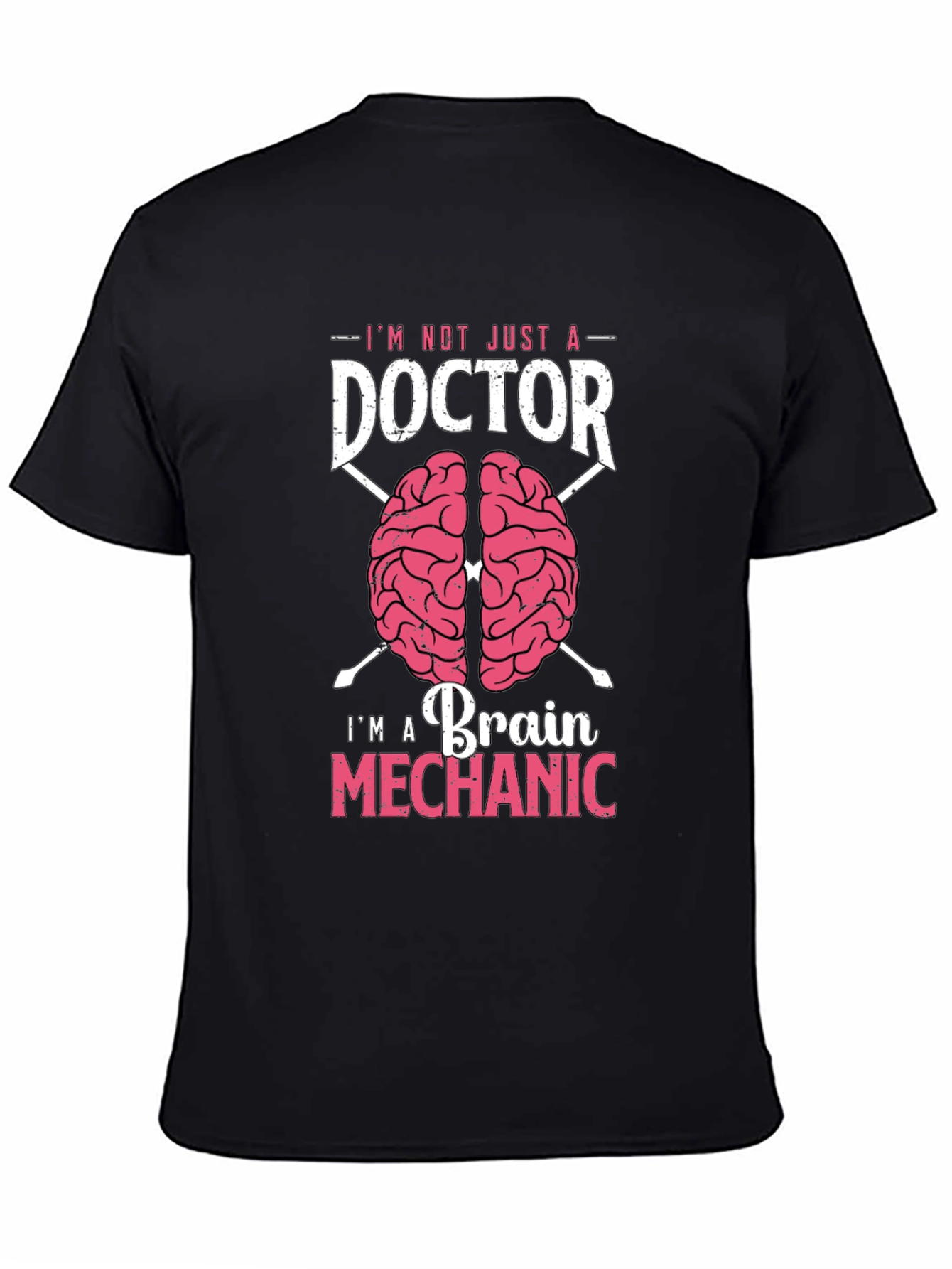 Brain Mechanic Doctor T-Shirt - Unique Neurosurgeon Gift