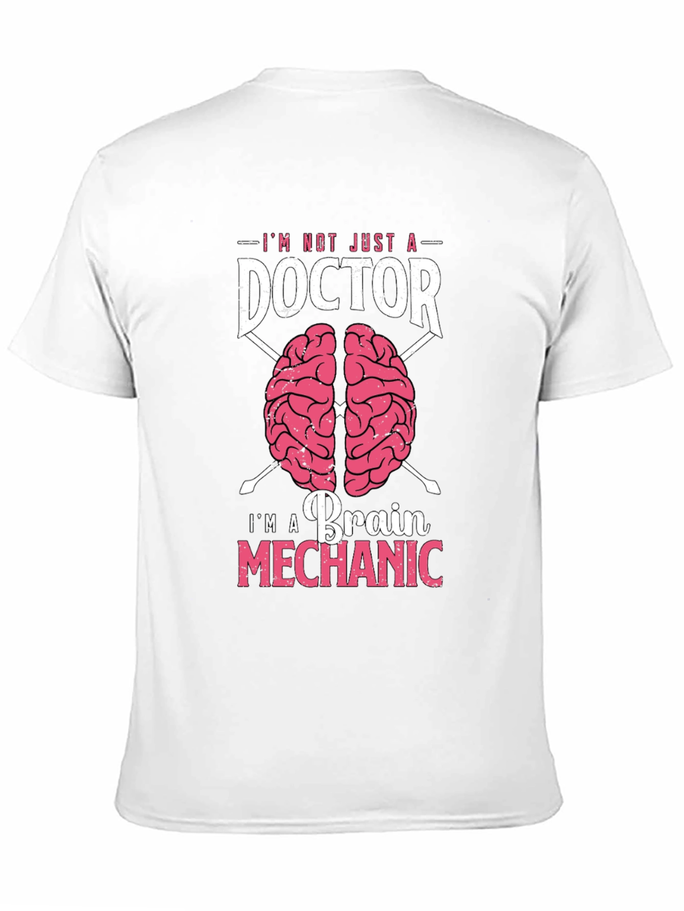 Brain Mechanic Doctor T-Shirt - Unique Neurosurgeon Gift