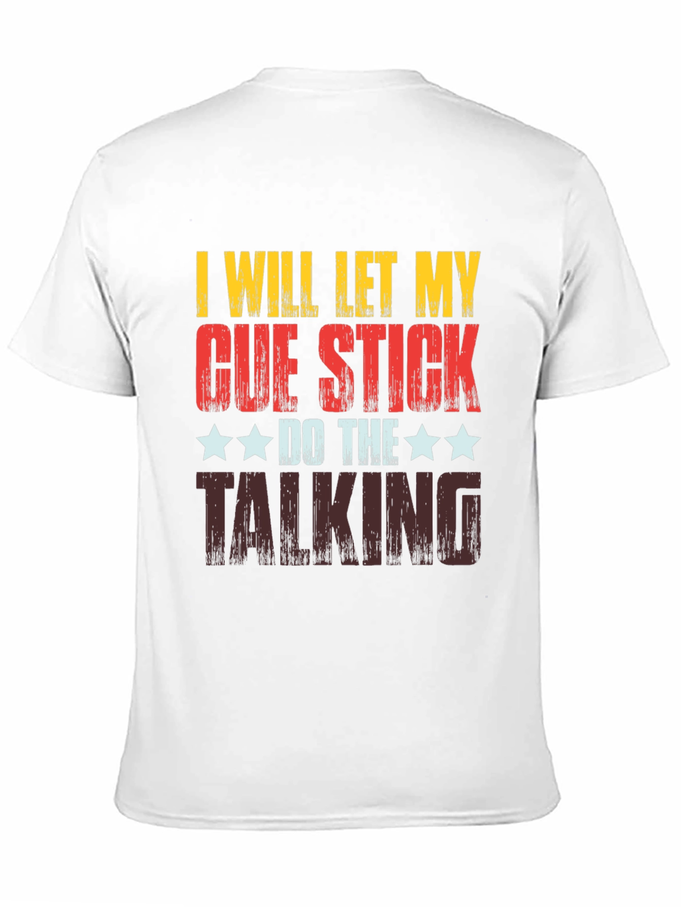 Cue Stick Talking T-Shirt