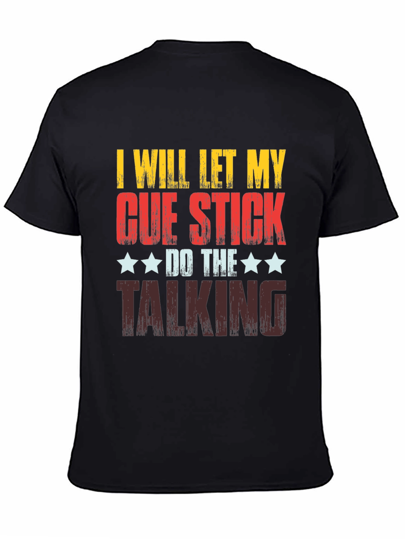 Cue Stick Talking T-Shirt