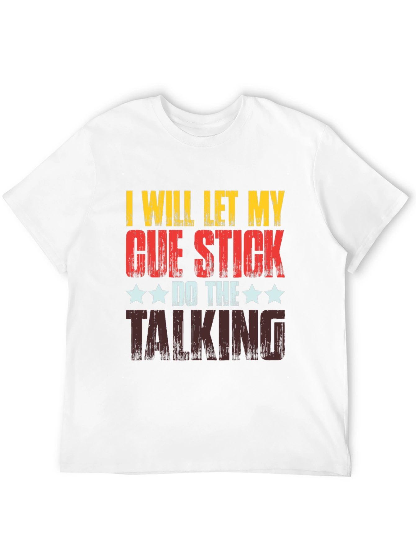 Cue Stick Talking T-Shirt