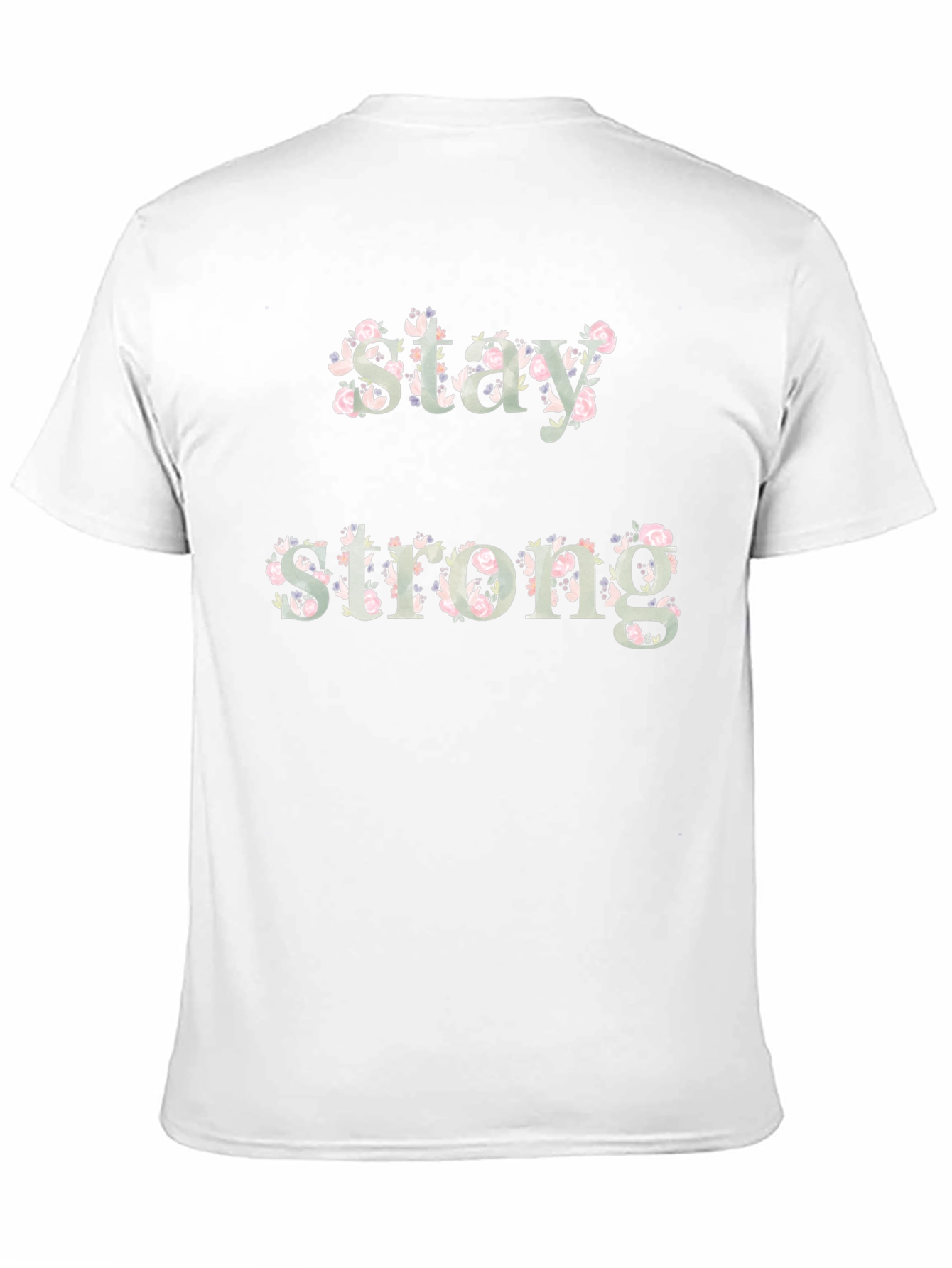 Stay Strong Floral Graphic Tee