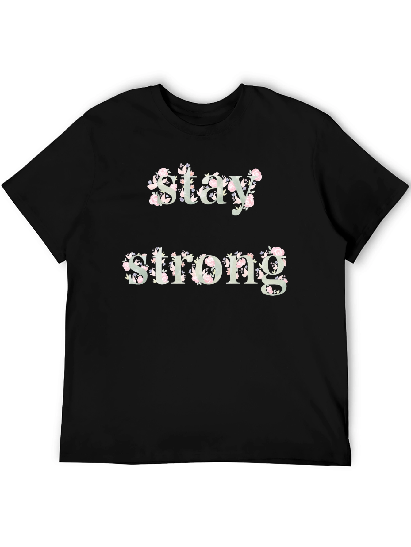 Stay Strong Floral Graphic Tee