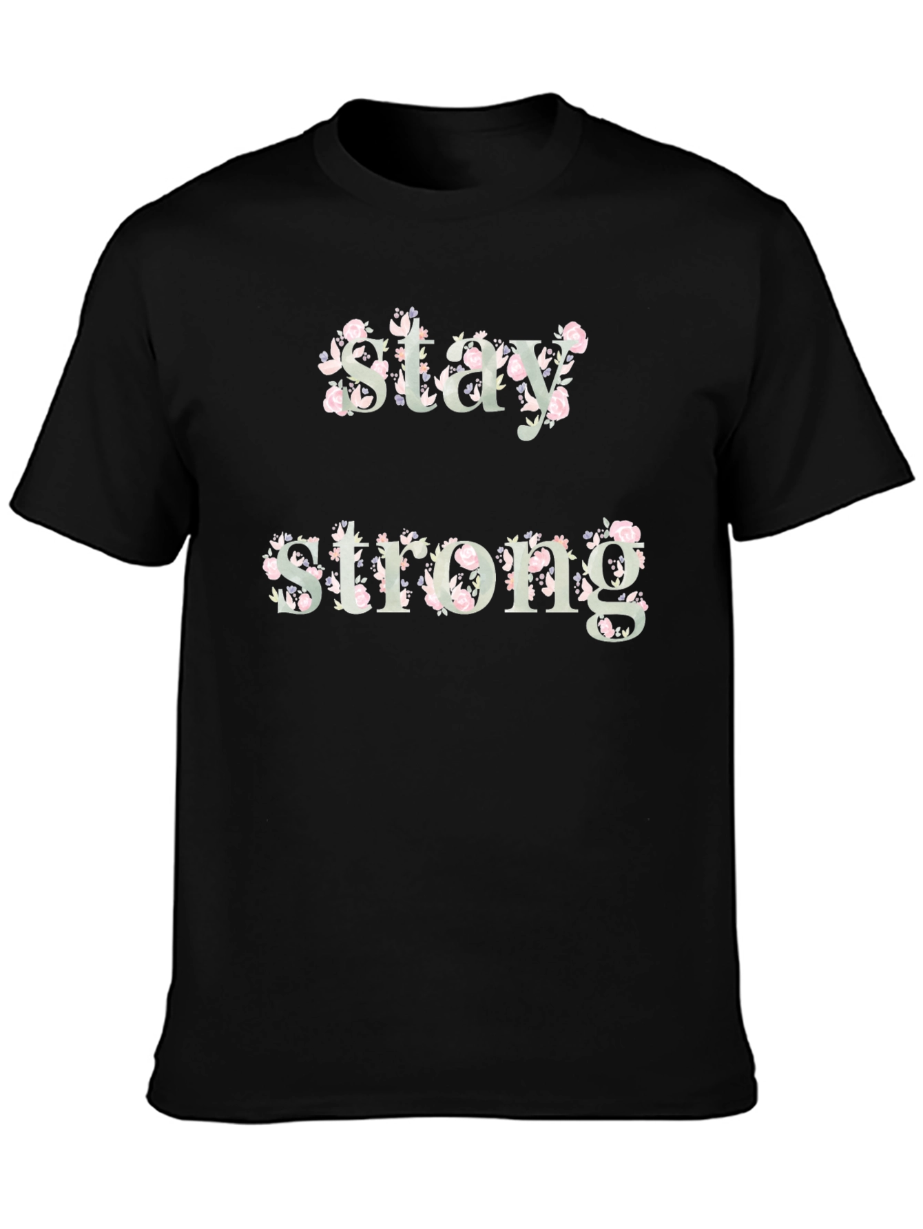 Stay Strong Floral Graphic Tee