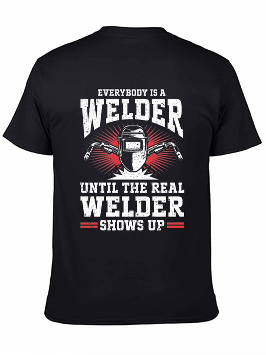 Everybody Is A Welder T-Shirt