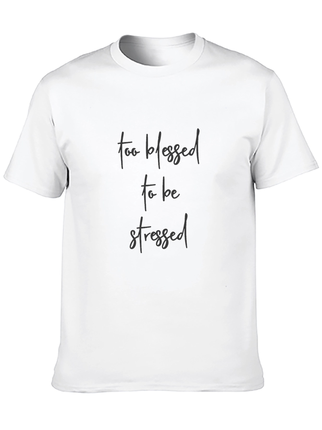Blessed Tee - Stress-Free Style