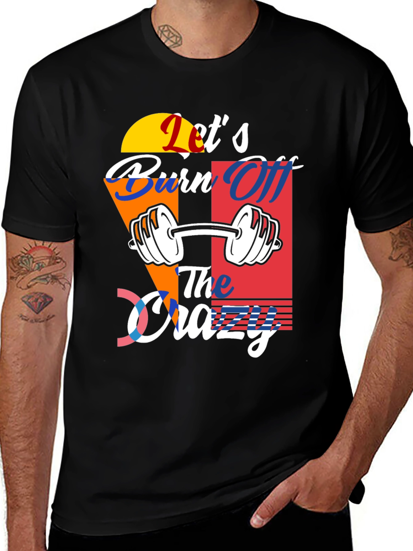 Lets Burn Off The Crazy T-Shirt