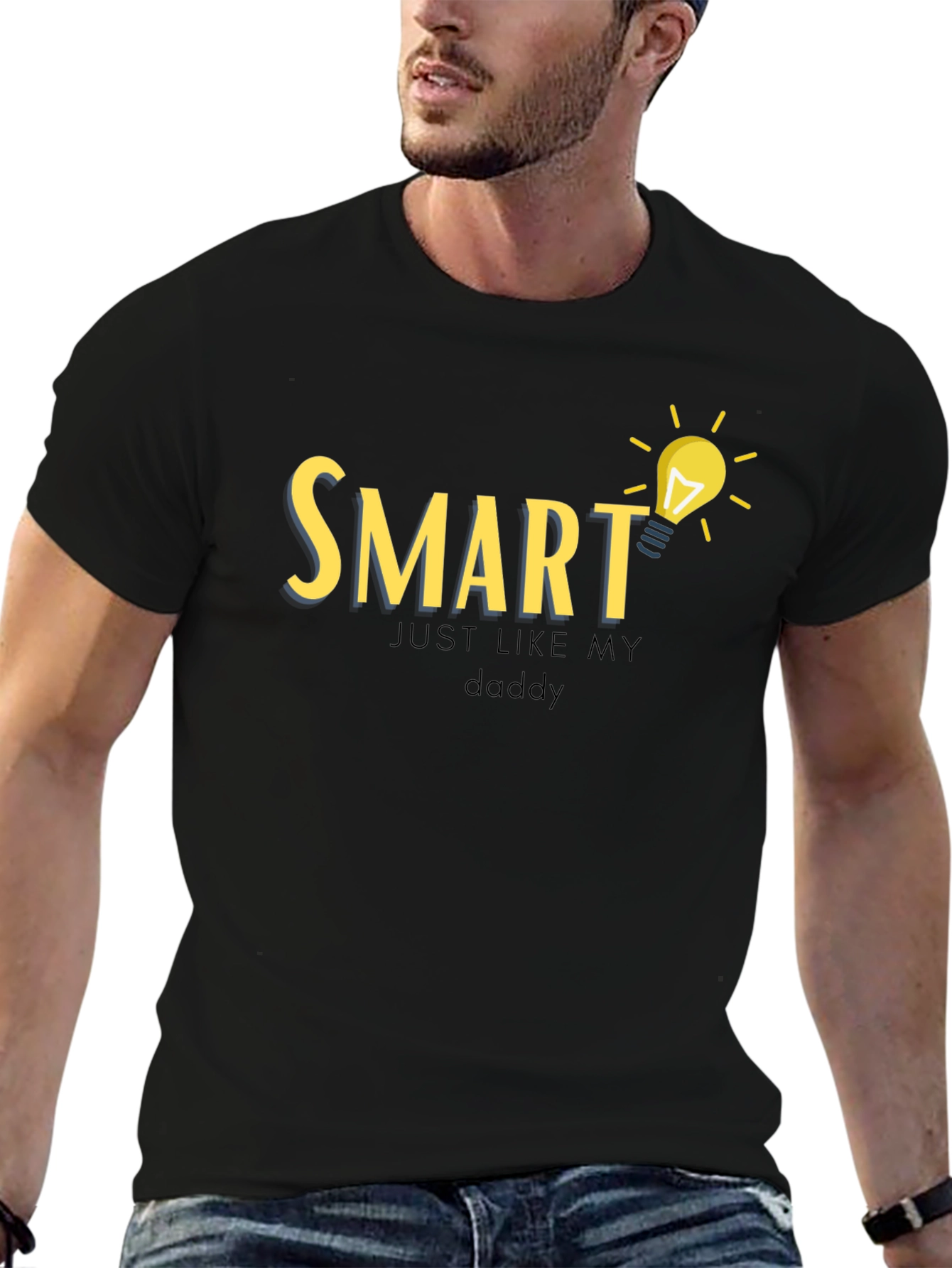 Smart Just Like My Daddy T-Shirt