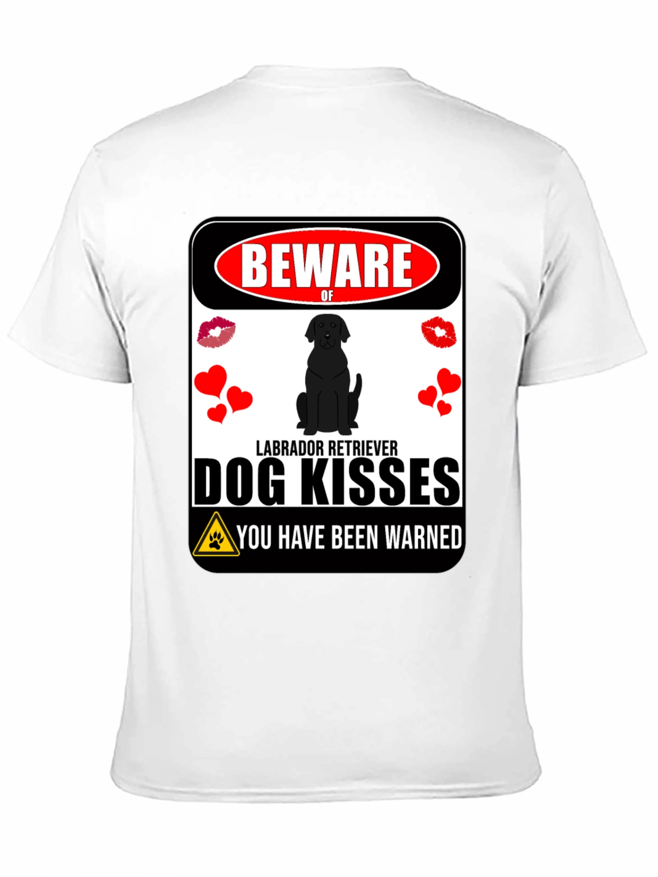 Beware of Labrador Kisses Graphic Tee