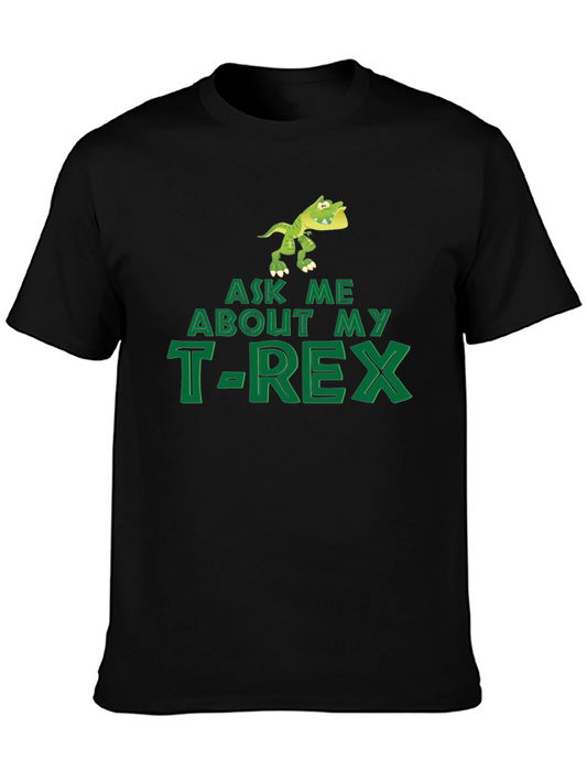 Ask Me About My T-Rex Black Cotton Tee