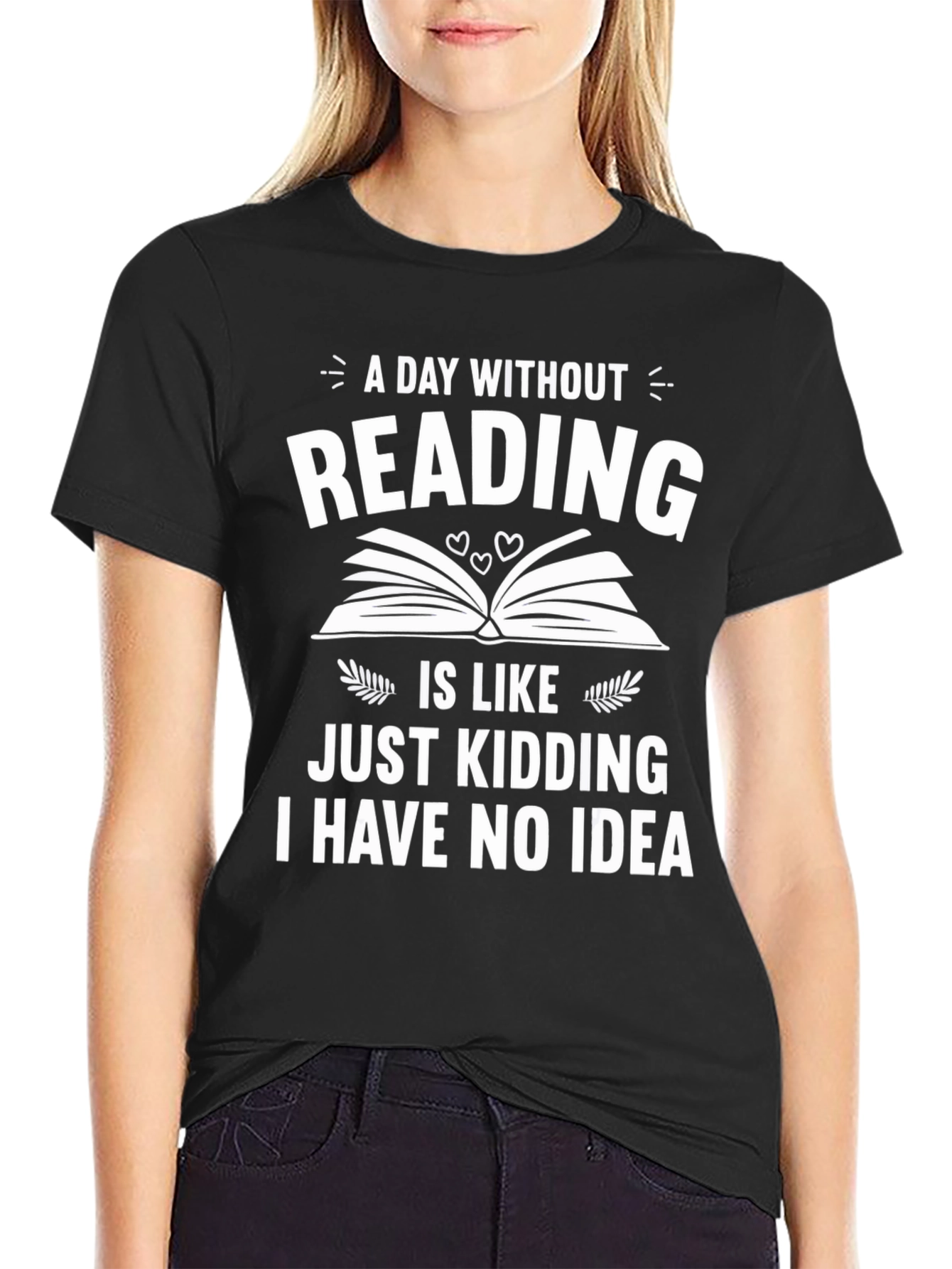 A Day Without Reading T-Shirt