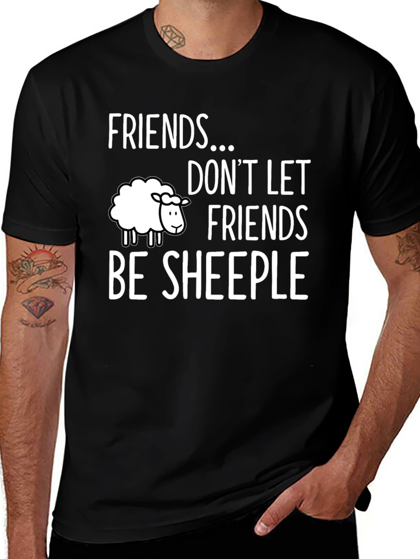 Friends Dont Let Friends Be Sheeple T-Shirt