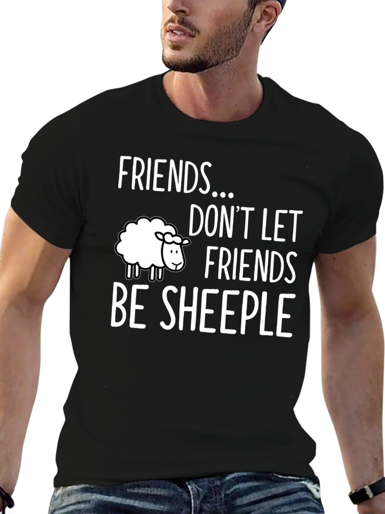 Friends Dont Let Friends Be Sheeple T-Shirt