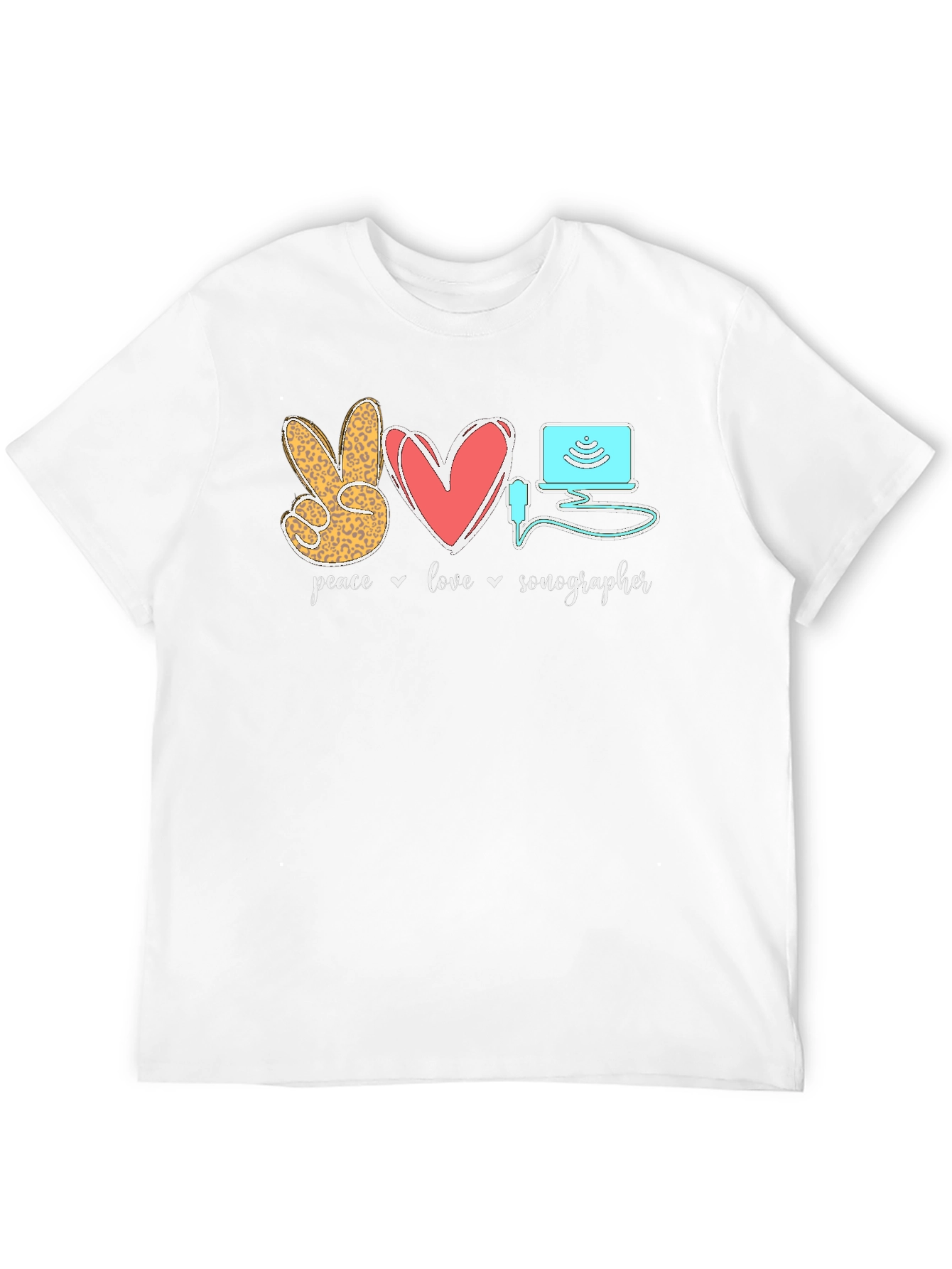 Peace Love Sonographer T-Shirt