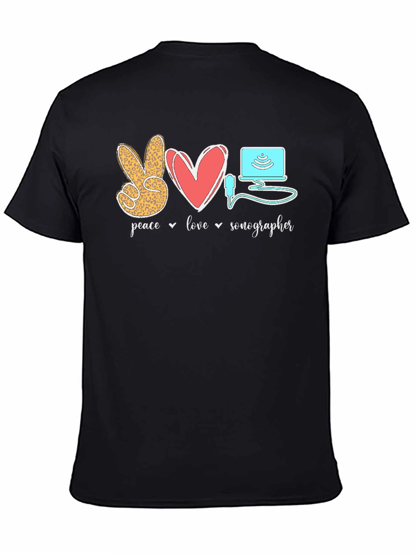 Peace Love Sonographer T-Shirt