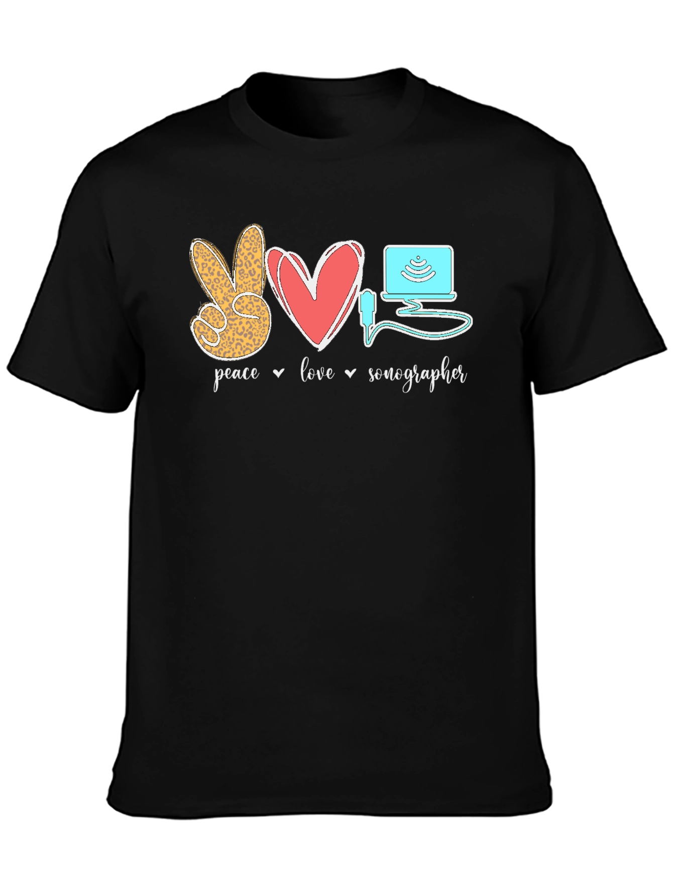 Peace Love Sonographer T-Shirt