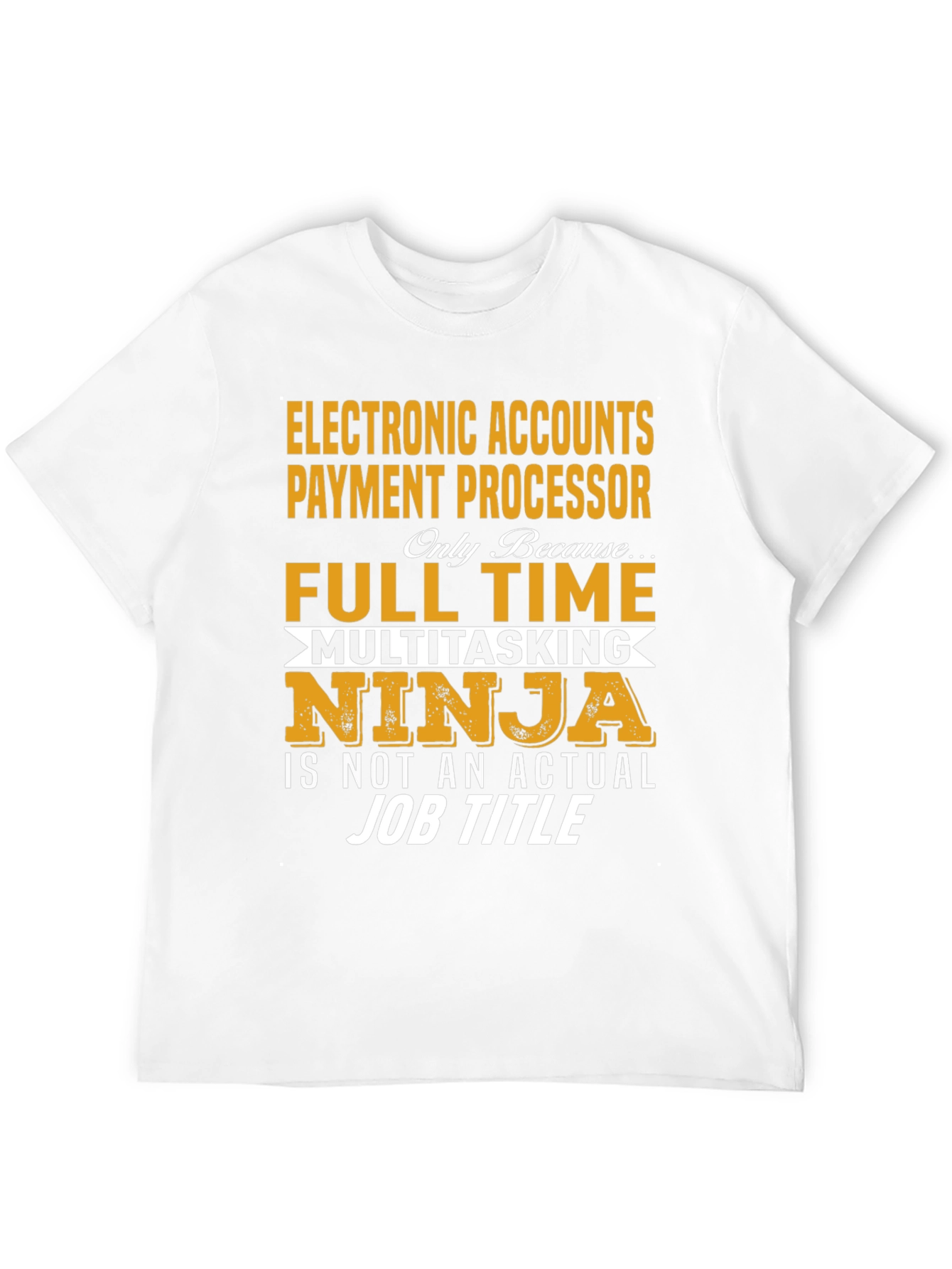 Electronic Accounts Payment Processor T-Shirt