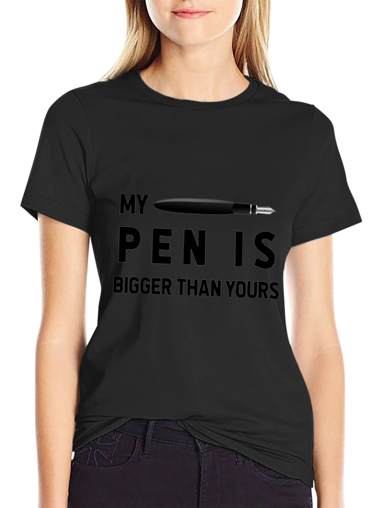 My Pen Is Bigger T-Shirt