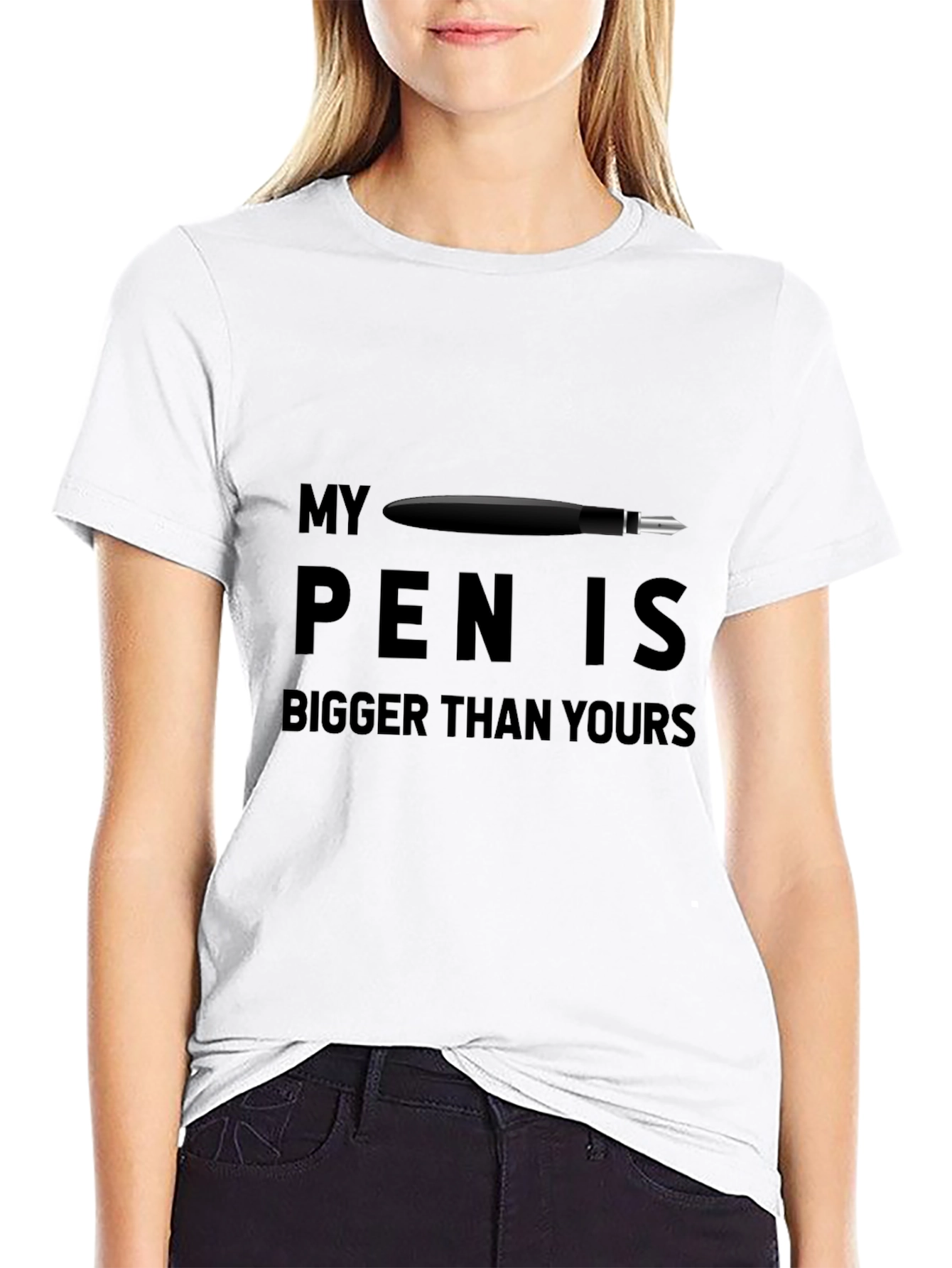 My Pen Is Bigger T-Shirt