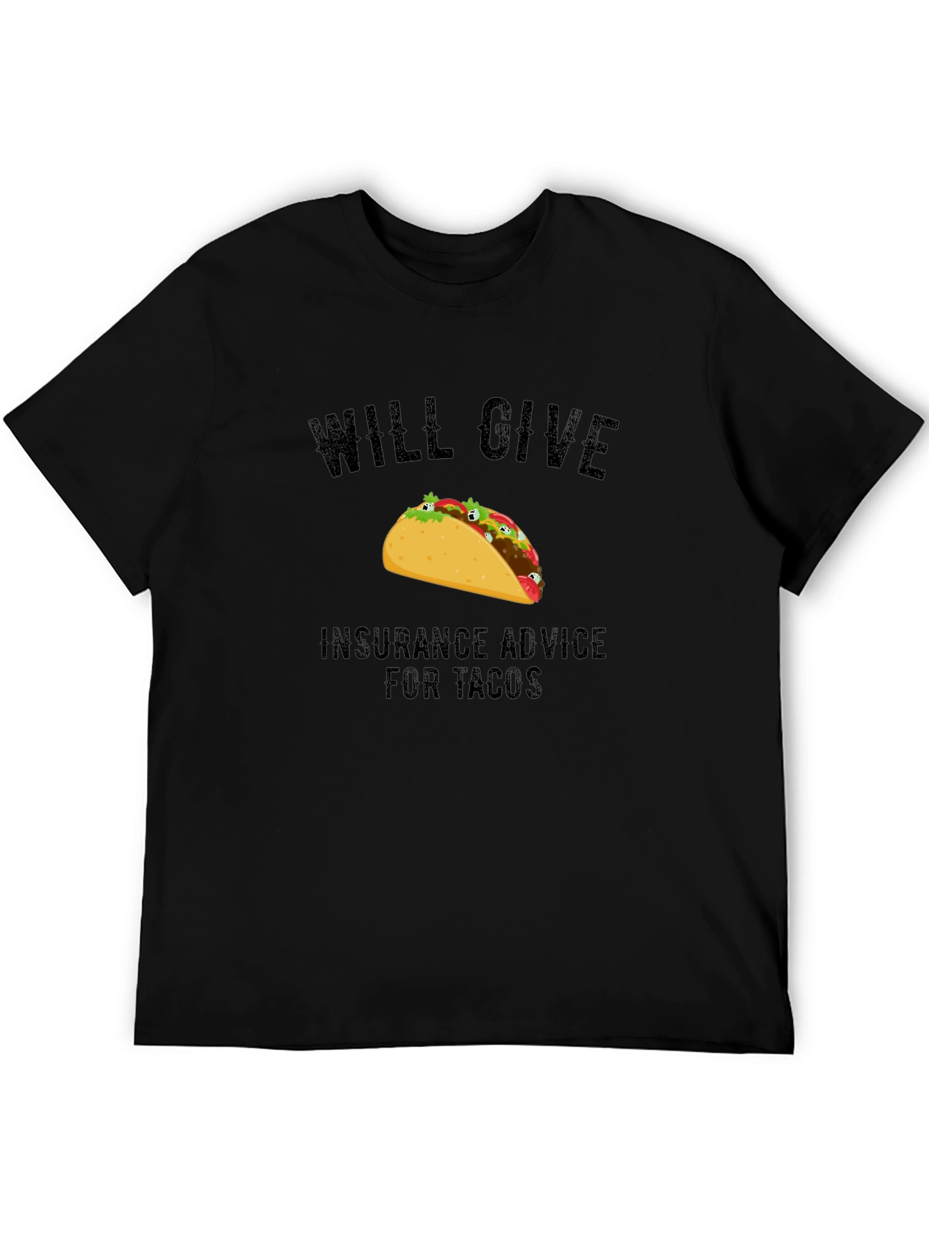 Taco Insurance Advice Mens Black T-Shirt
