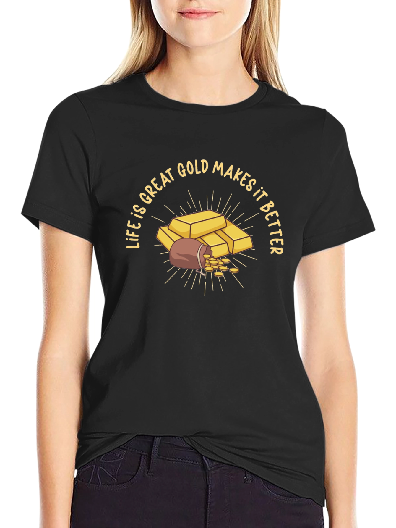 Life is Great Gold Makes it Better Graphic T-Shirt