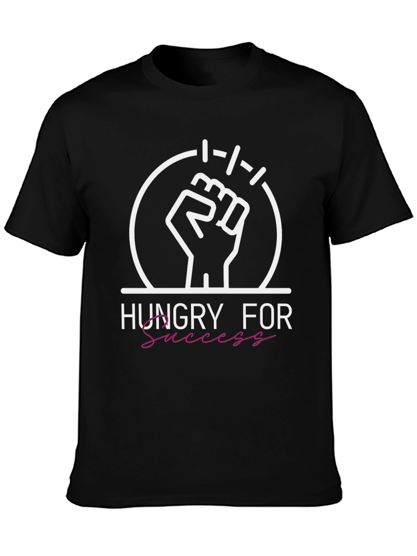 Hungry For Success T-Shirt - Motivational Graphic Tee