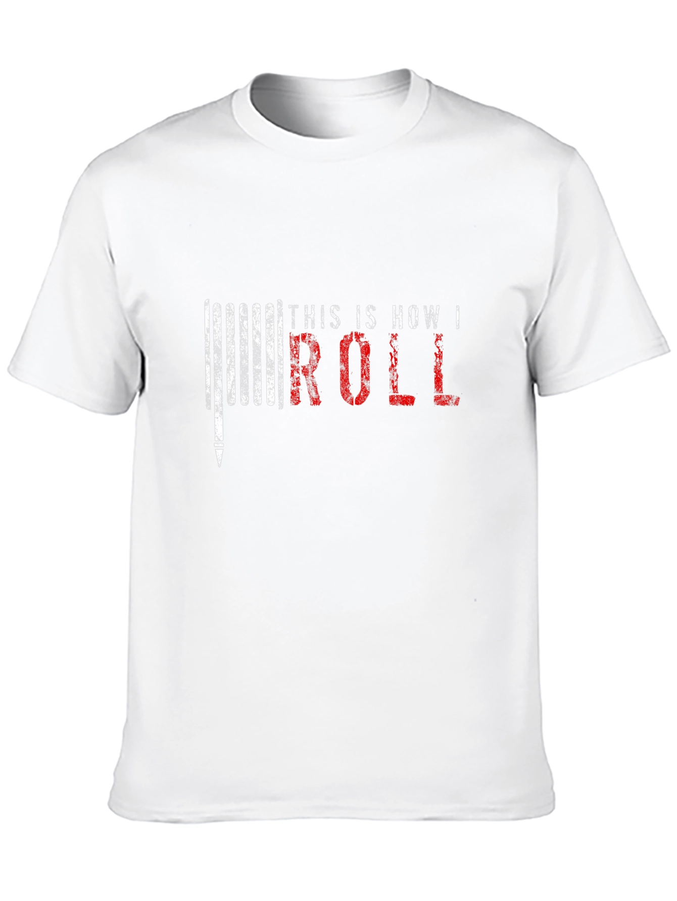 This Is How I Roll T-Shirt