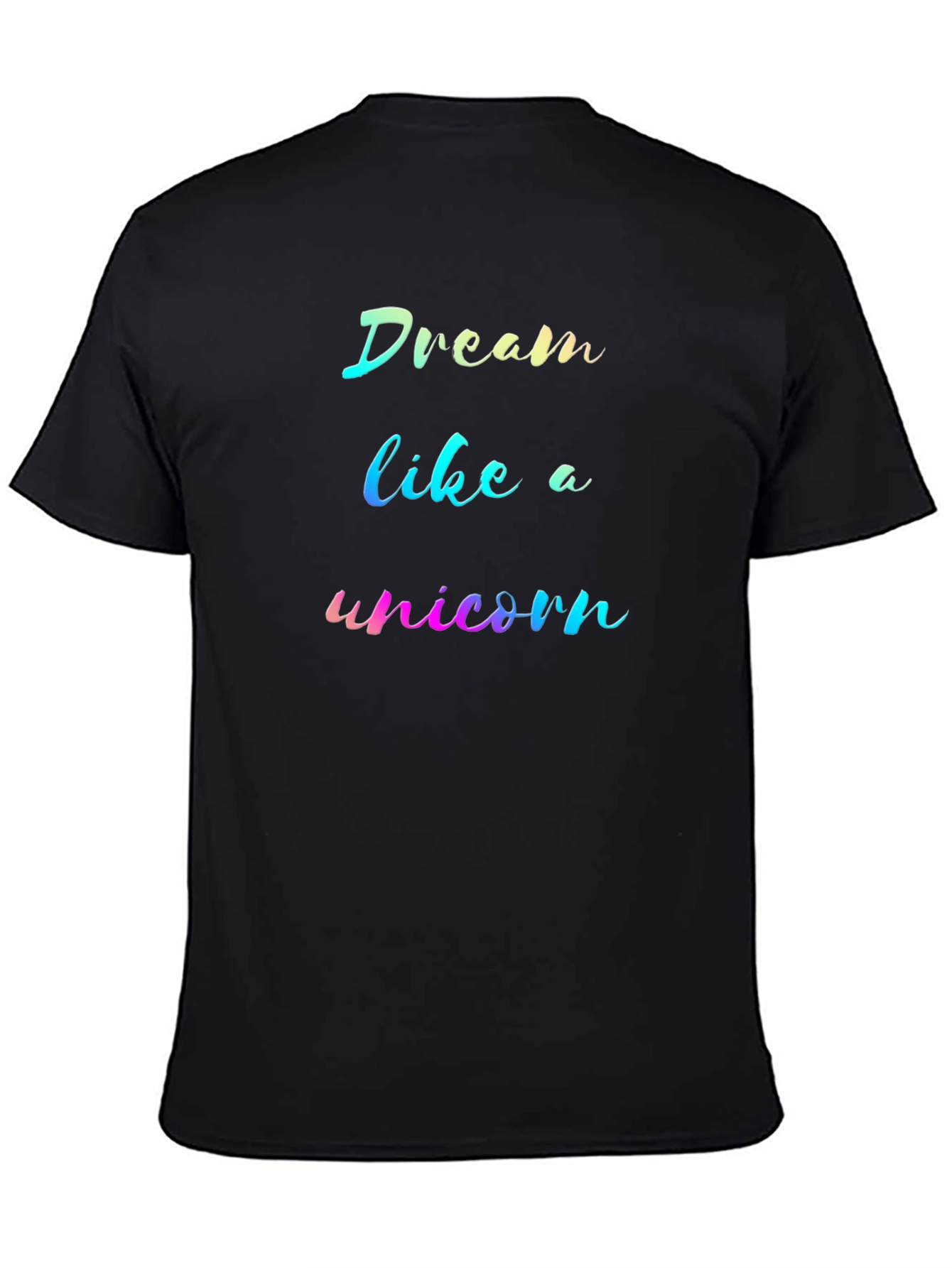 Dream Like a Unicorn Graphic Tee