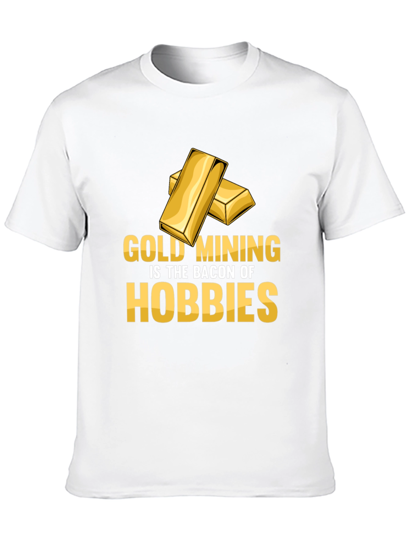 Gold Mining Hobbies T-Shirt
