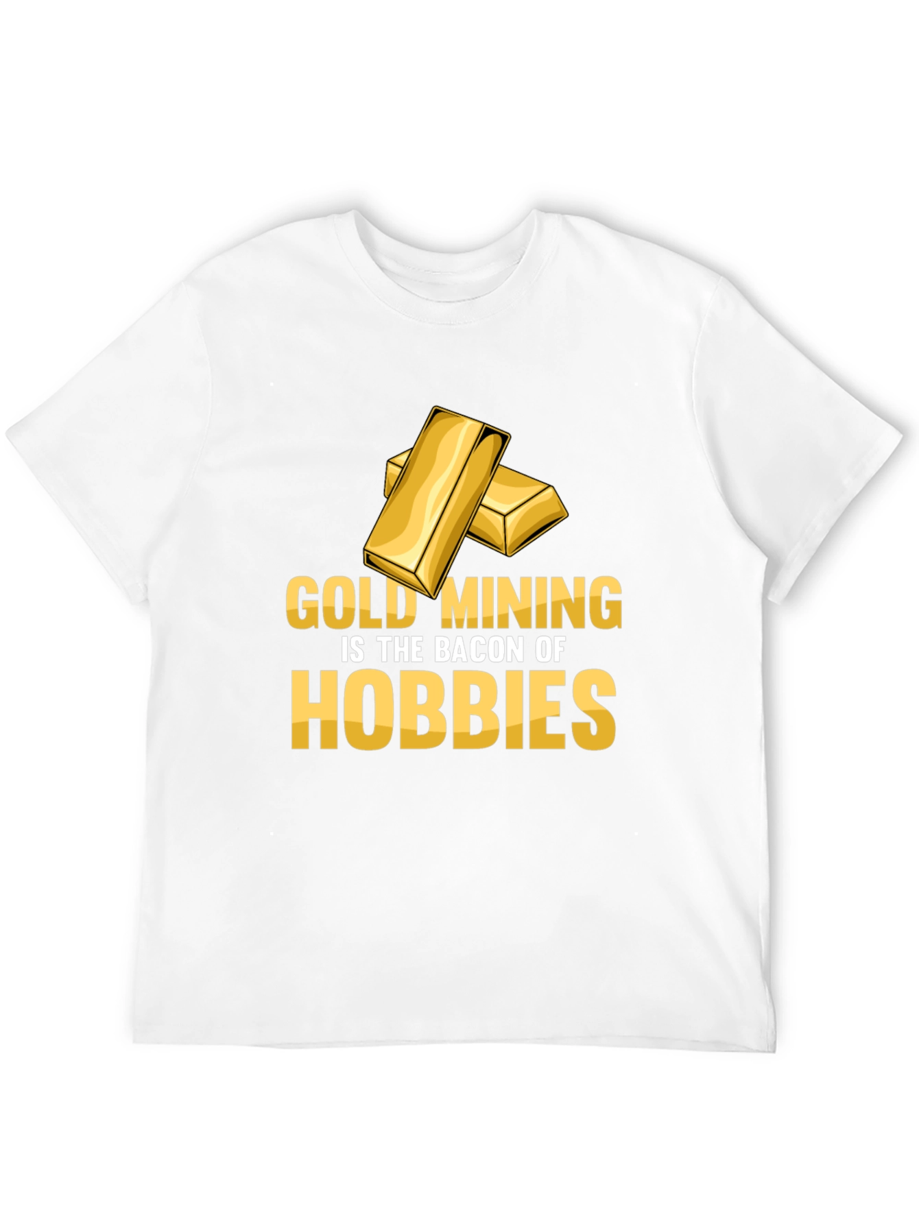 Gold Mining Hobbies T-Shirt