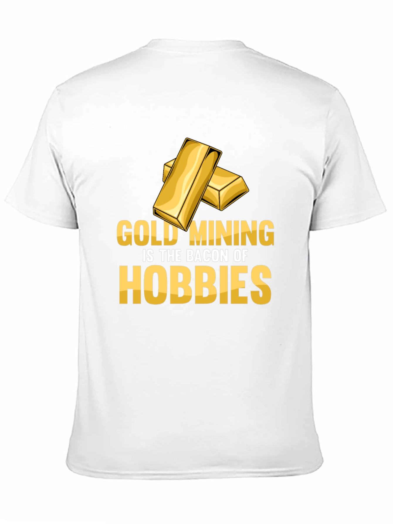 Gold Mining Hobbies T-Shirt