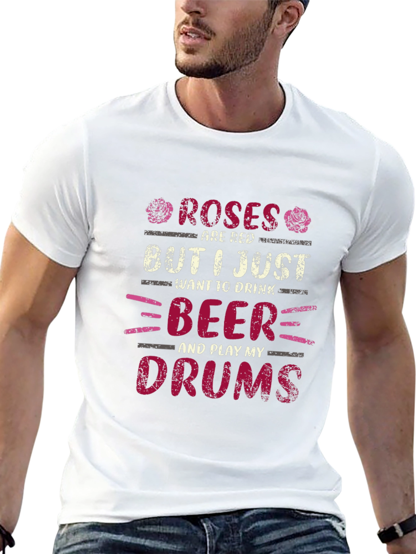 Roses are Red Beer and Drums T-Shirt