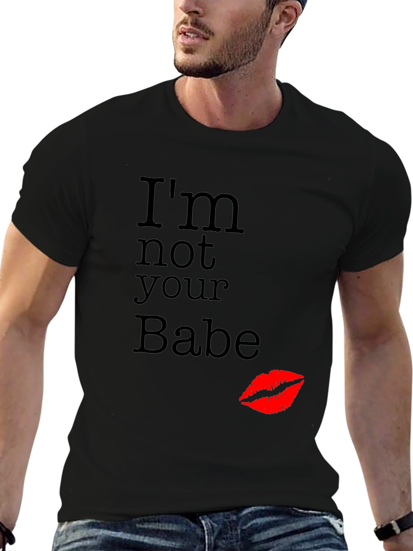 Im Not Your Babe Graphic T-Shirt
