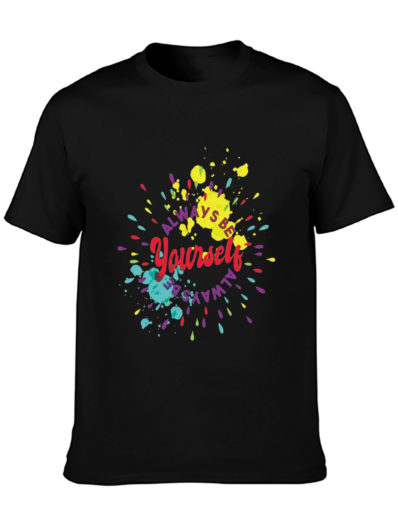 Always Be Yourself Graphic Tee - Black