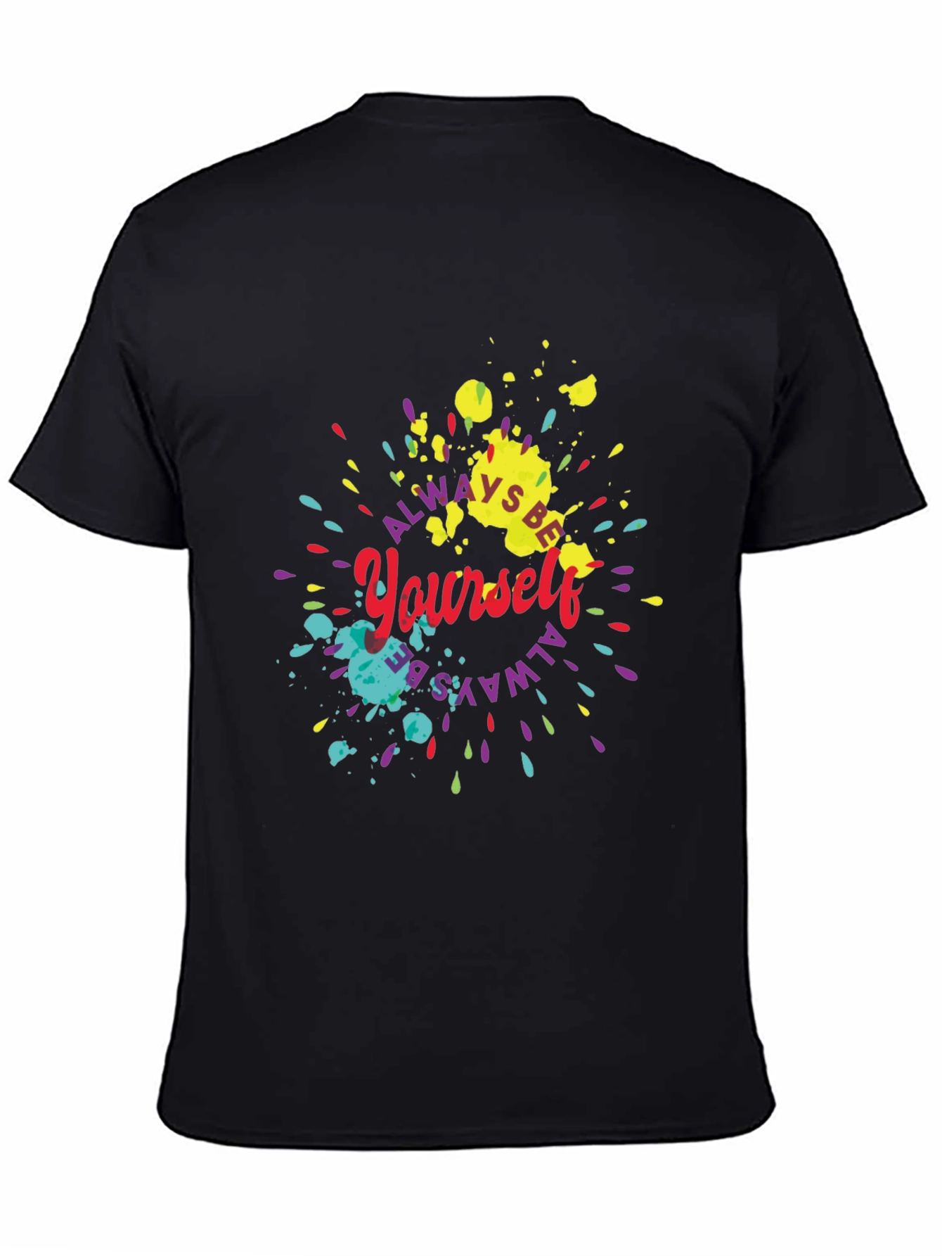 Always Be Yourself Graphic Tee - Black