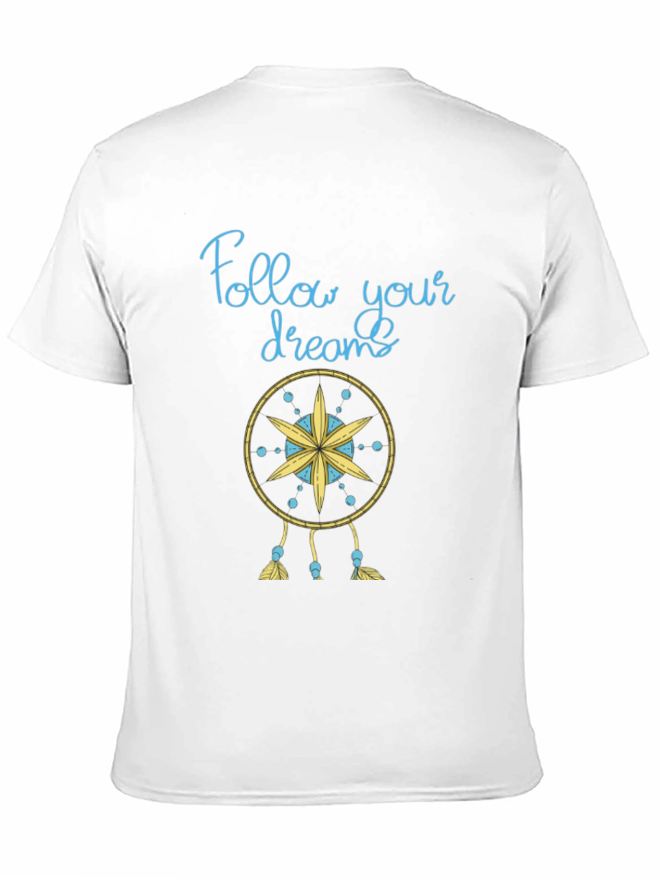 Follow Your Dreams T-Shirt - Dreamcatcher Design