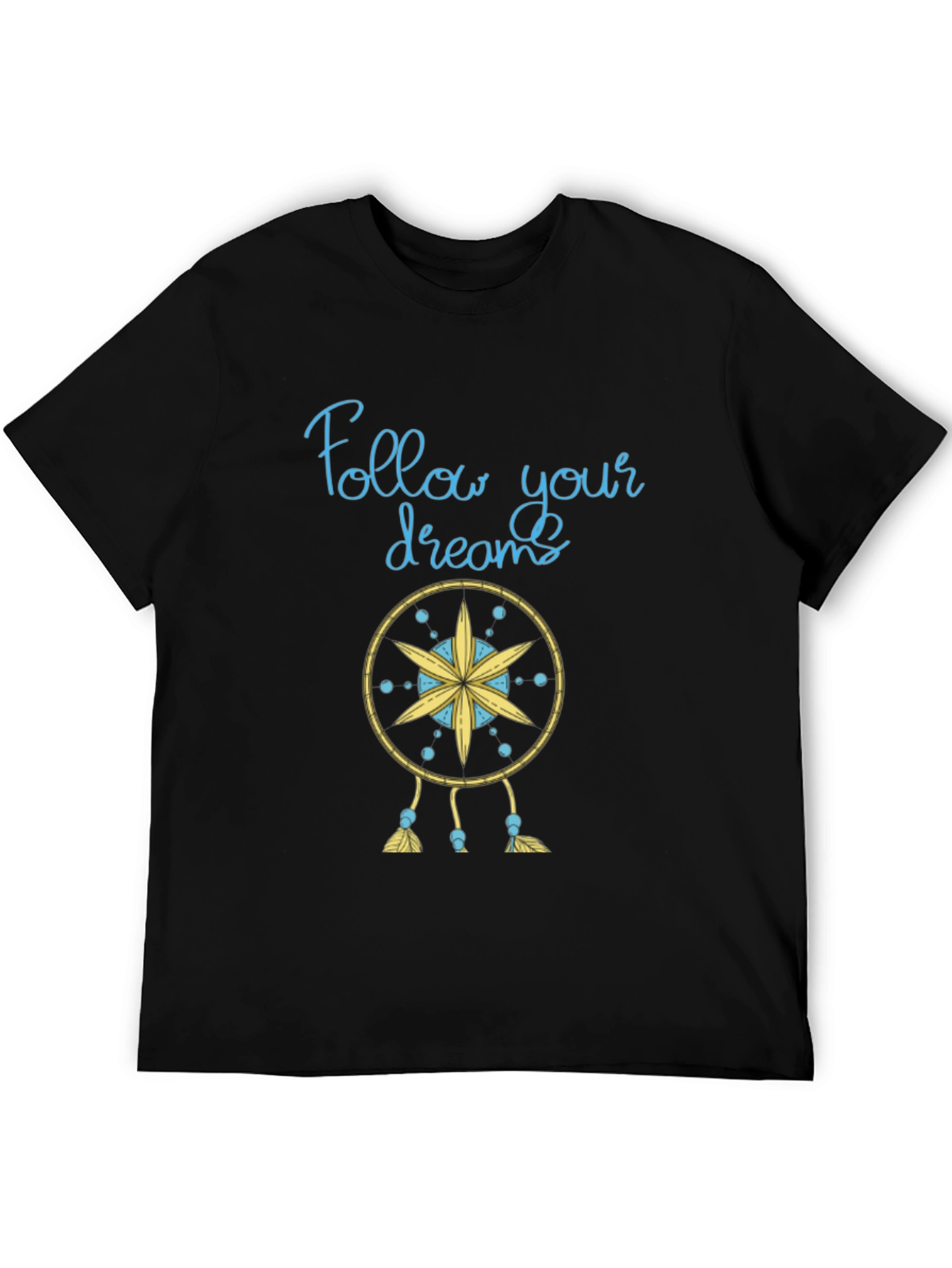 Follow Your Dreams T-Shirt - Dreamcatcher Design