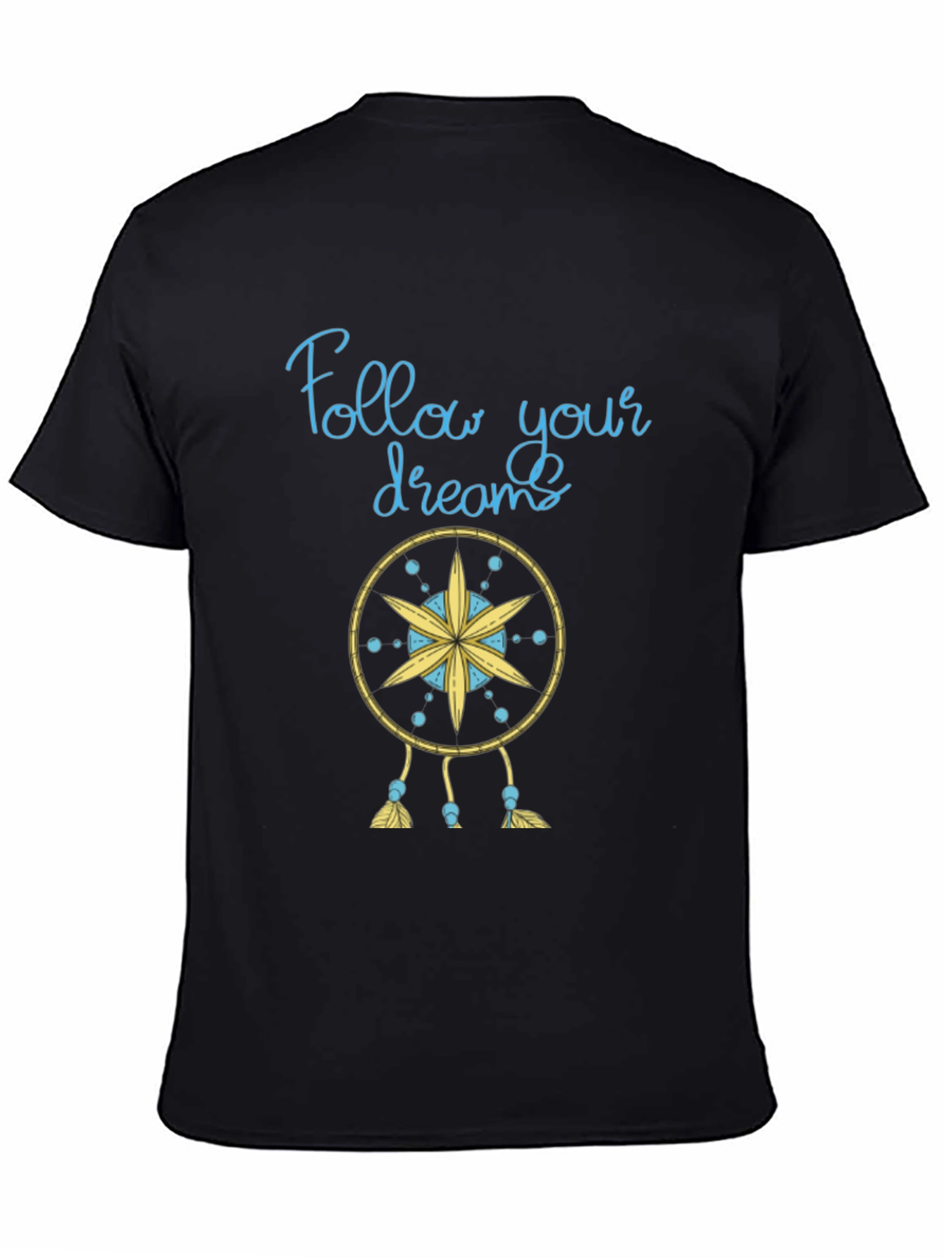 Follow Your Dreams T-Shirt - Dreamcatcher Design