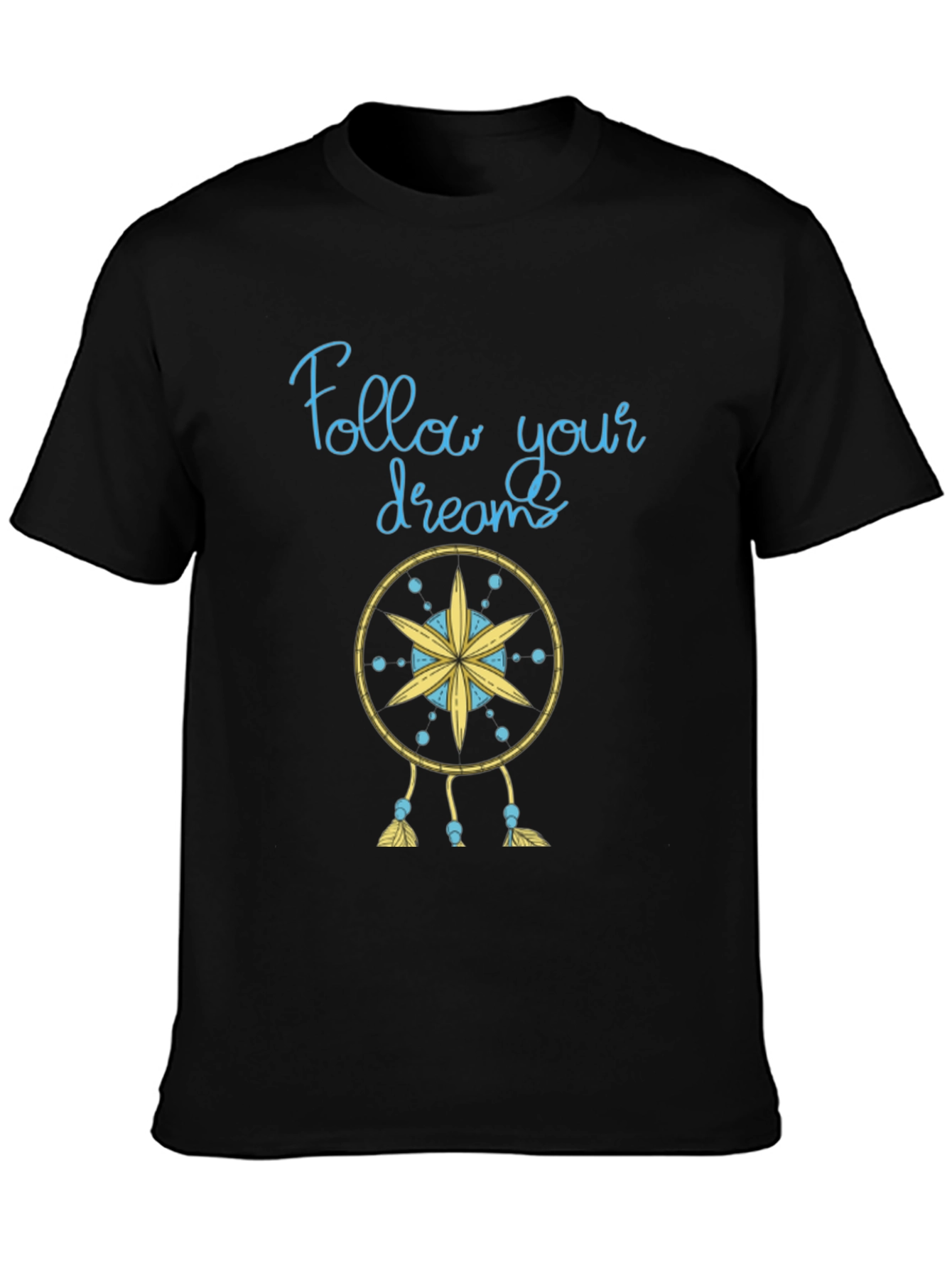 Follow Your Dreams T-Shirt - Dreamcatcher Design