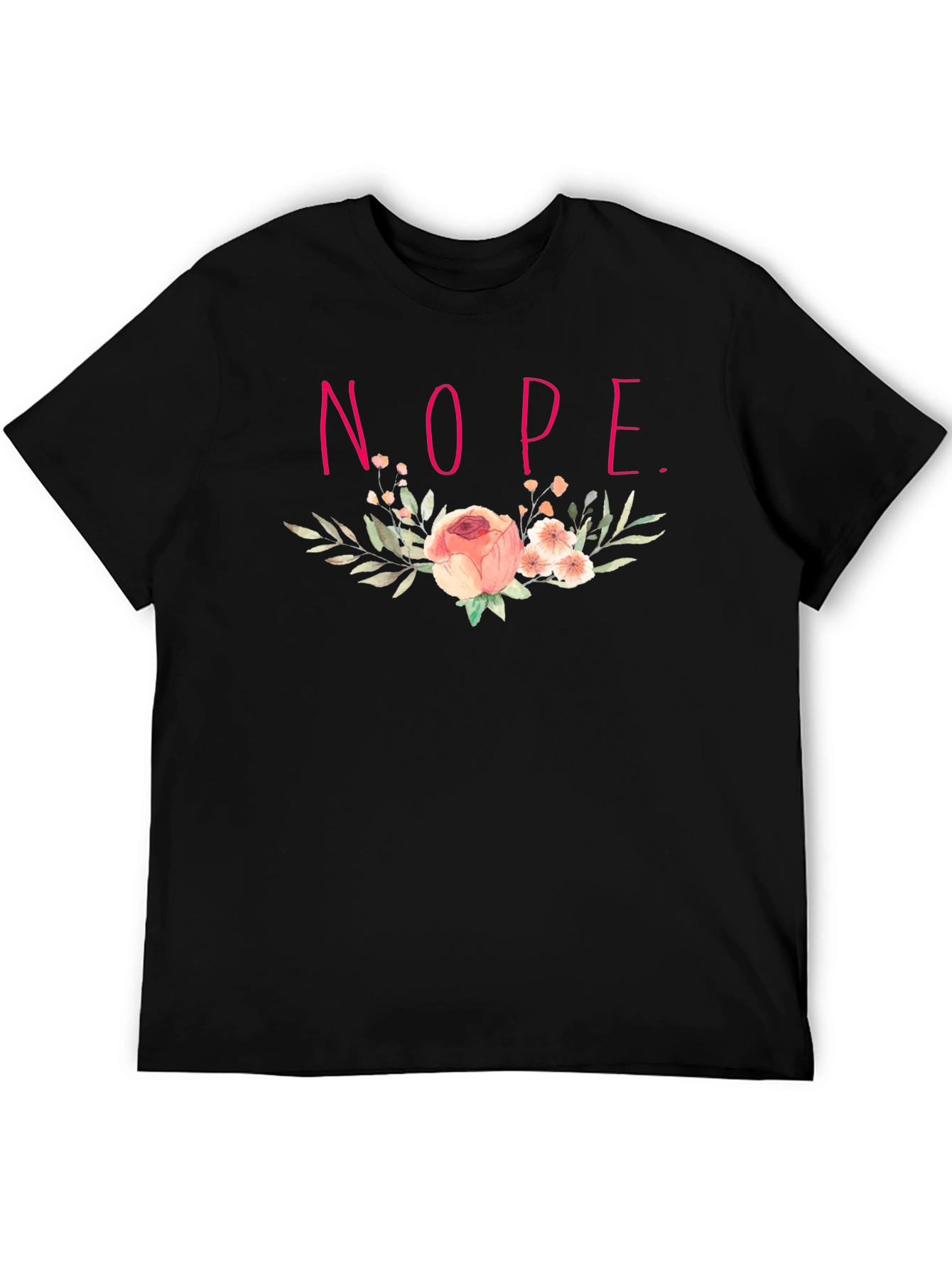Floral Nope. Graphic Tee