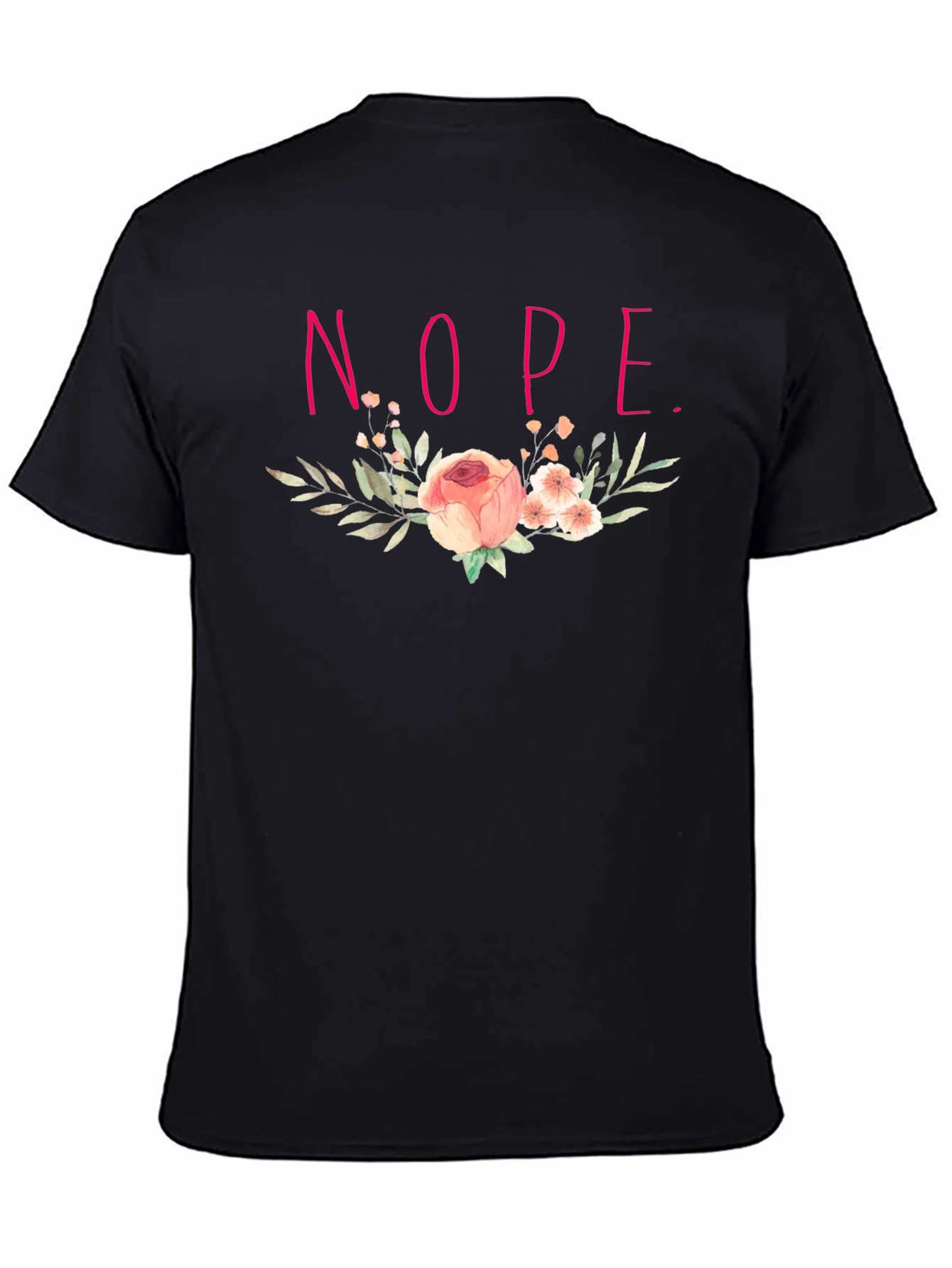 Floral Nope. Graphic Tee