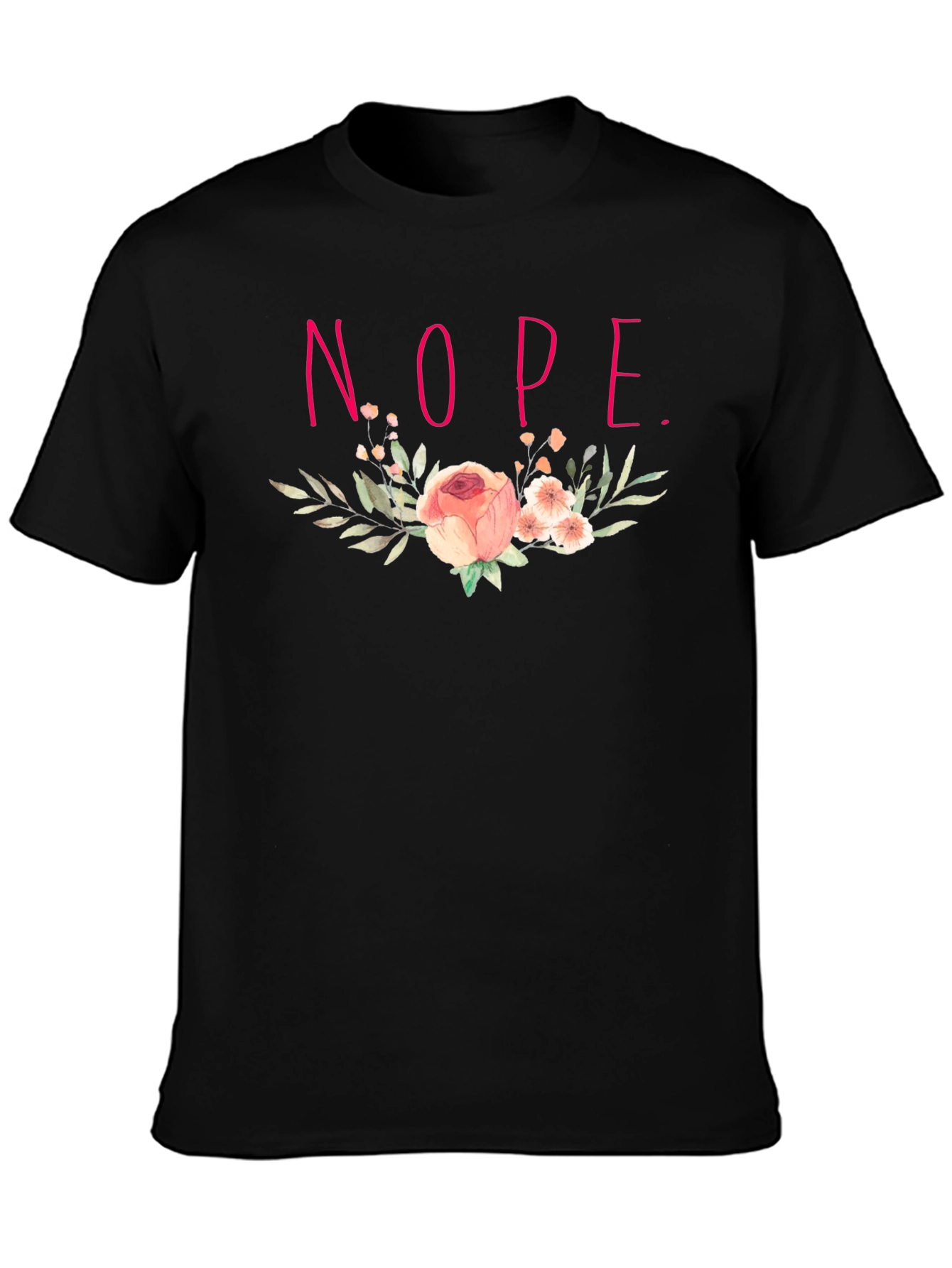 Floral Nope. Graphic Tee