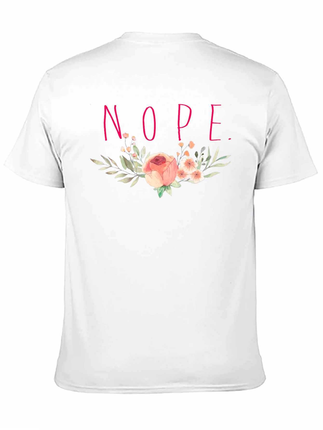 Floral Nope. Graphic Tee