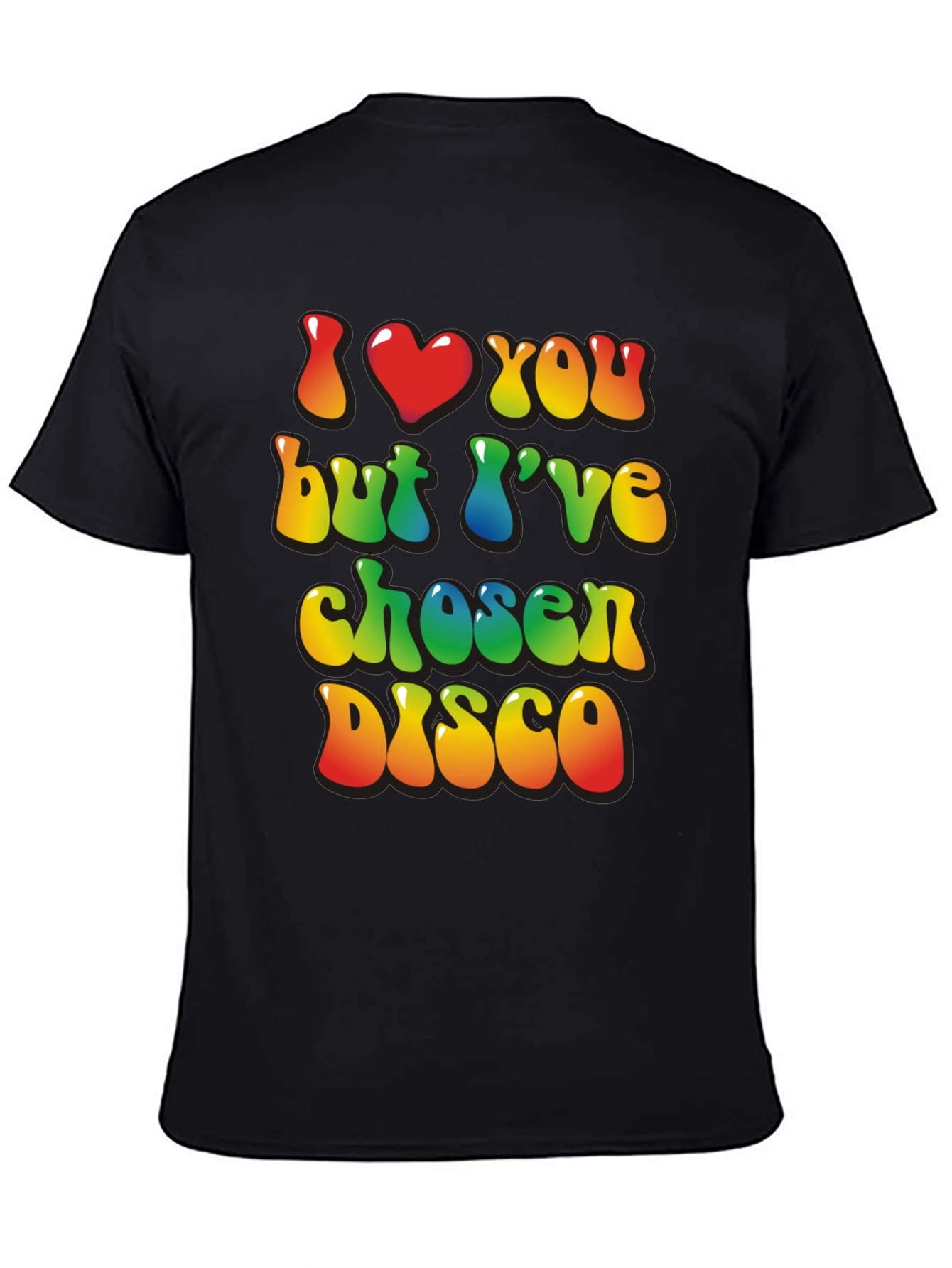 I Heart You But Ive Chosen Disco Black T-Shirt
