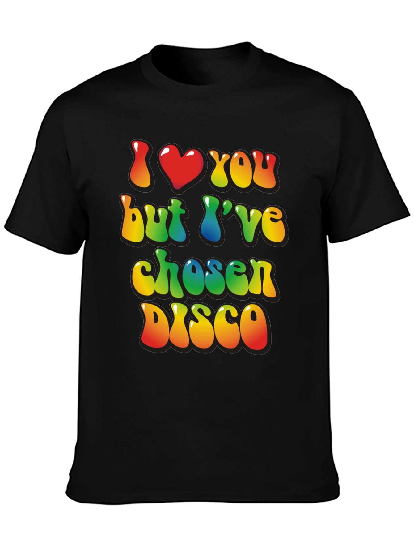 I Heart You But Ive Chosen Disco Black T-Shirt