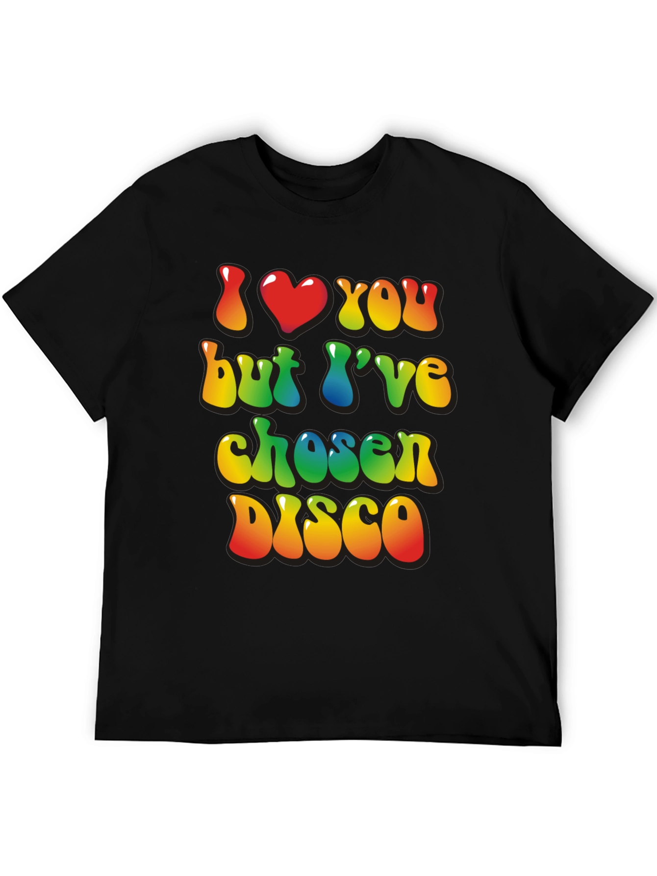 I Heart You But Ive Chosen Disco Black T-Shirt