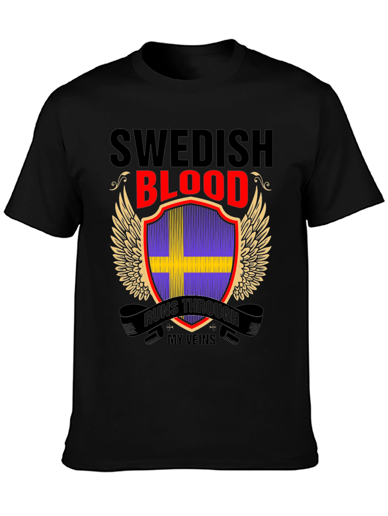 Swedish Blood Runs Through My Veins T-Shirt