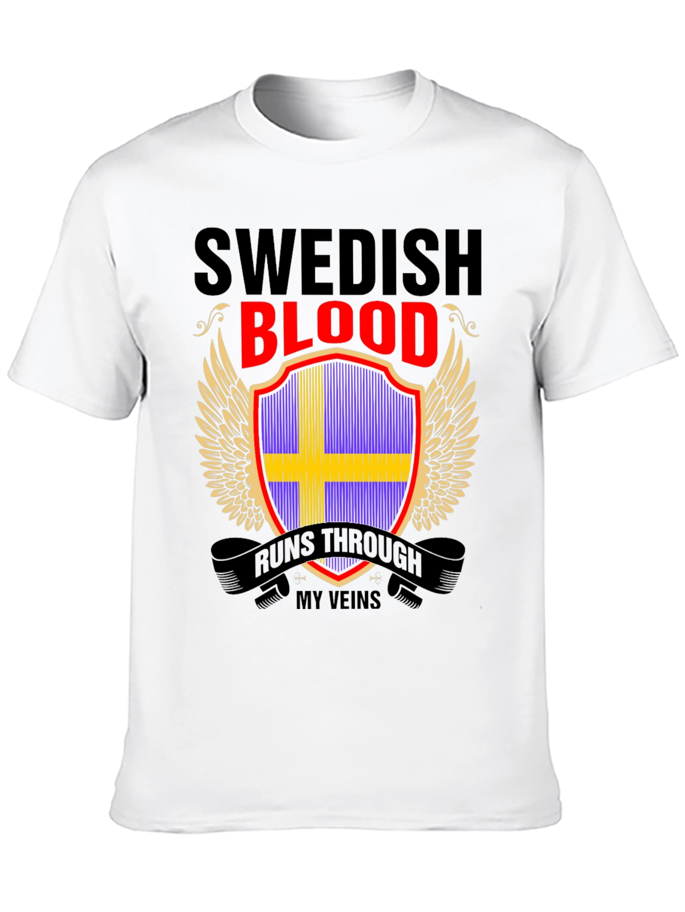 Swedish Blood Runs Through My Veins T-Shirt