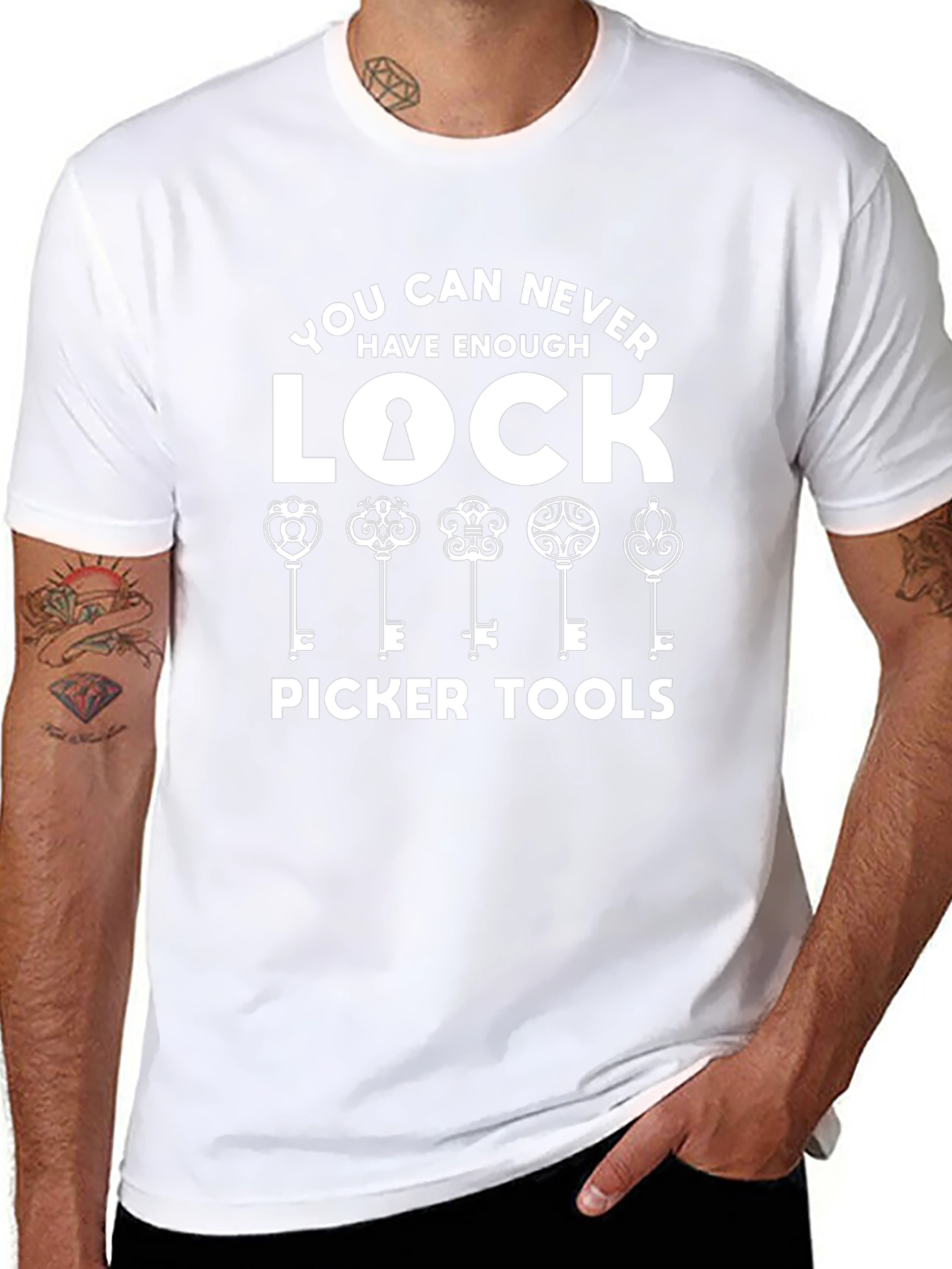 Lock Picker Tools T-Shirt - Never Have Enough