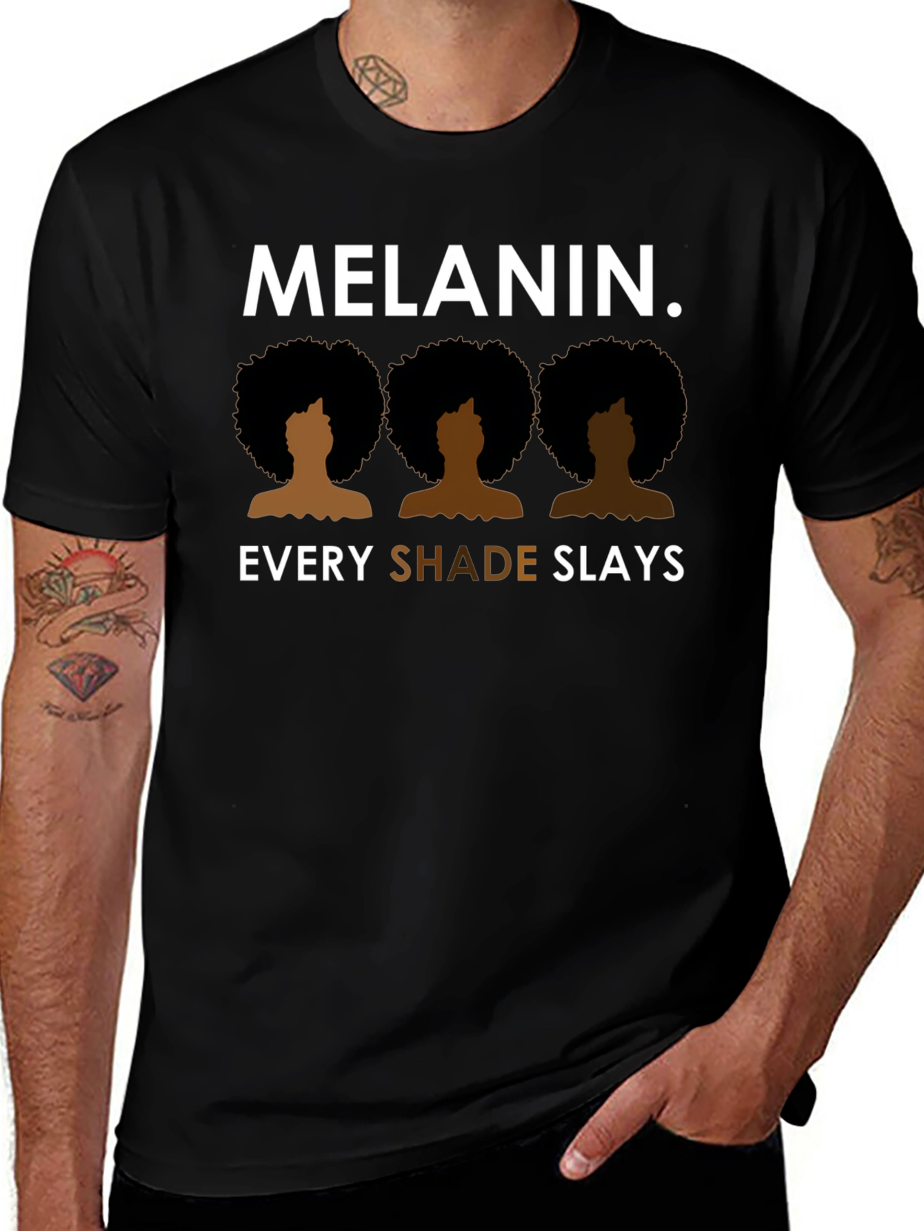 Melanin. Every Shade Slays T-Shirt